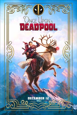 Once-Upon-a-Deadpool-Featured.jpg