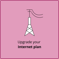 Upgrade your Internet plan